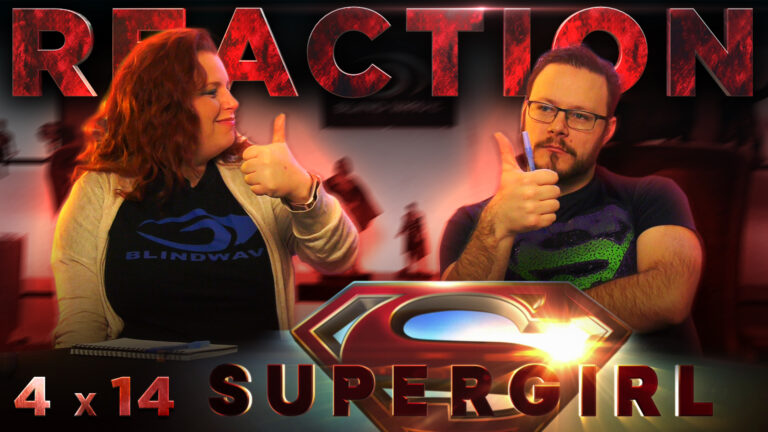Supergirl 4x14 Reaction
