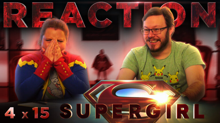 Supergirl 4x15 Reaction