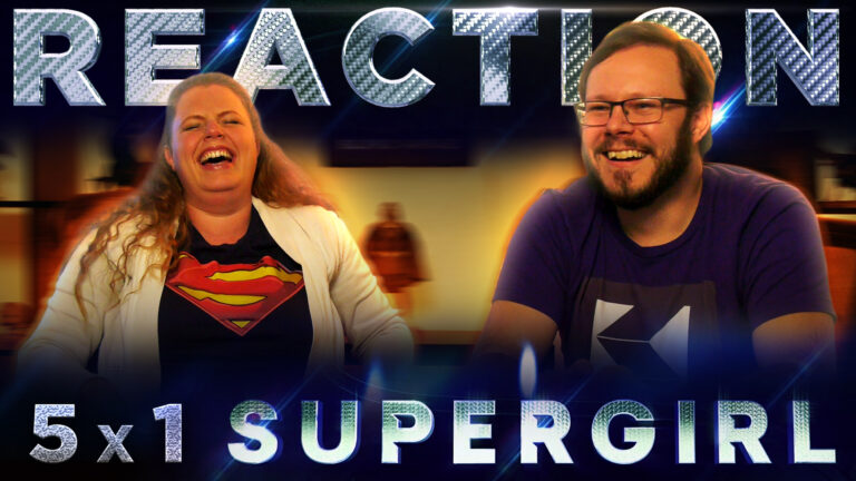 Supergirl 5x1 Reaction