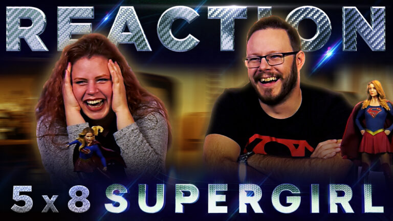 Supergirl 5x8 Reaction