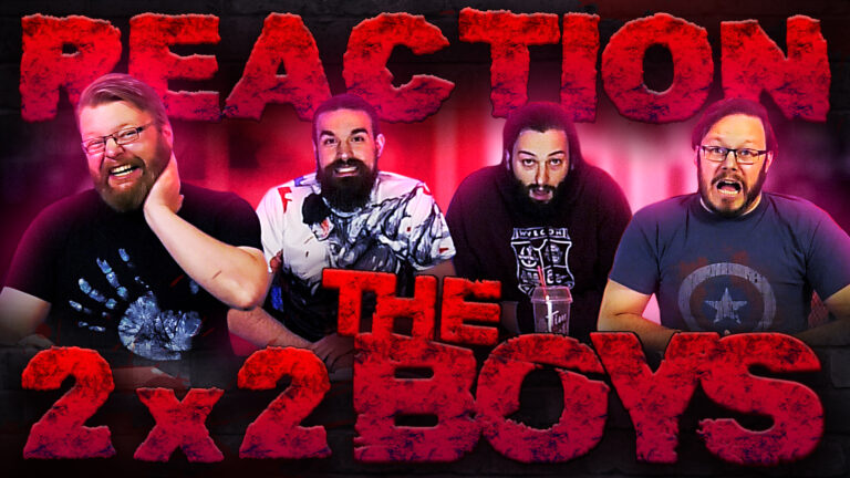 The Boys 2x2 Reaction