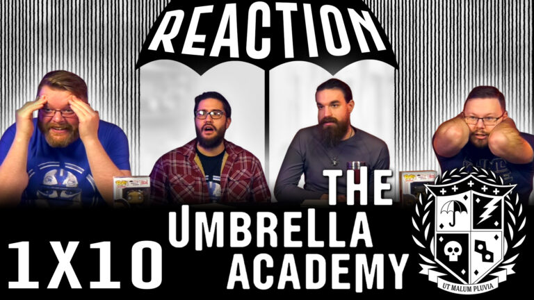 The Umbrella Academy 1x10 Reaction