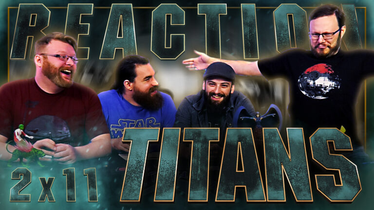 Titans 2x11 Reaction