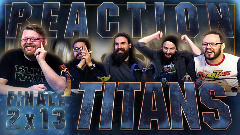 Titans 2x13 Reaction