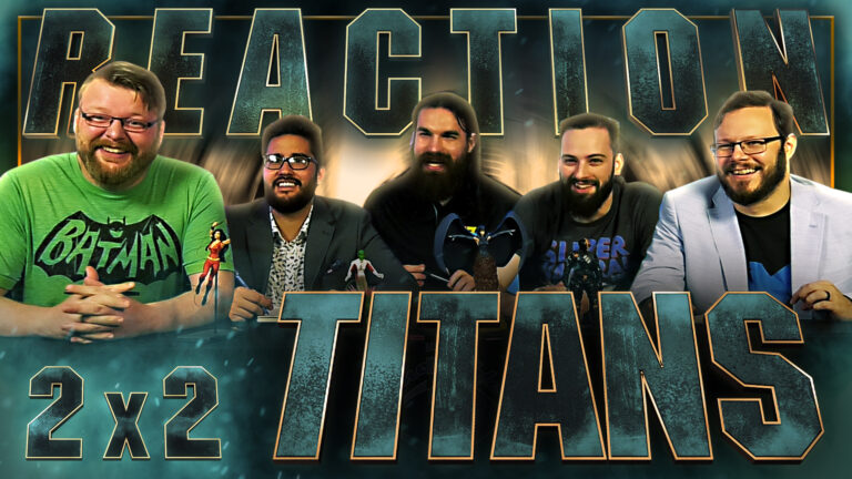 Titans 2x2 Reaction