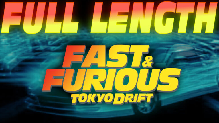 The Fast and the Furious: Tokyo Drift Movie FULL