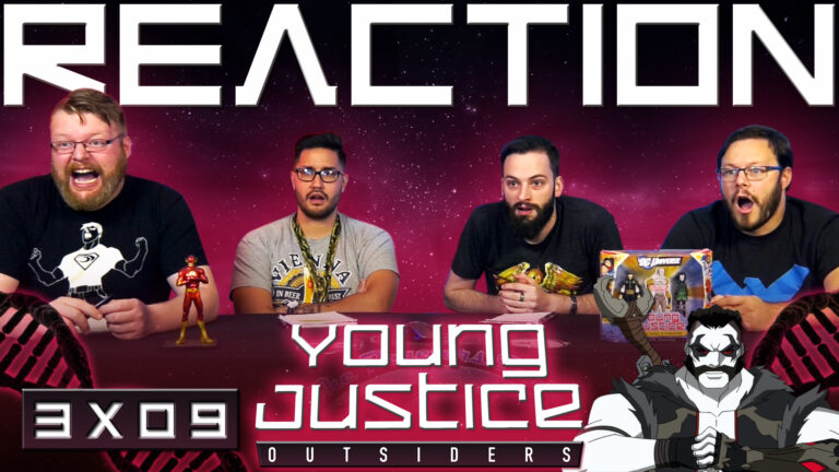Young Justice 3x9 Reaction