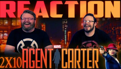 Agent Carter 2×10 Reaction