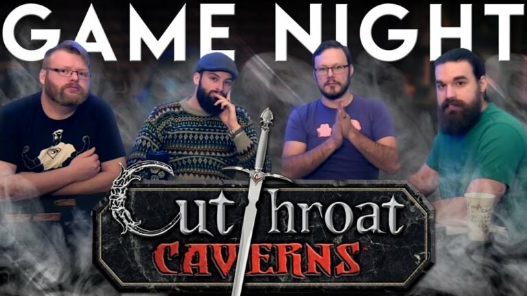 Cutthroat Caverns Game Night