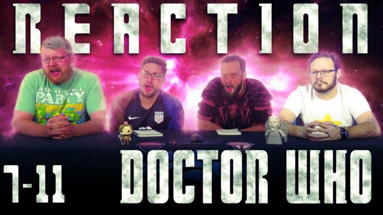 Doctor Who 7x11 Reaction