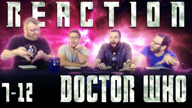 Doctor Who 7x12 Reaction