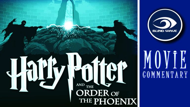 Harry Potter and the Order of the Phoenix Movie Commentary