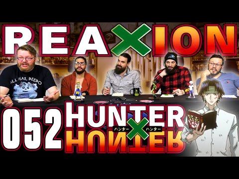 Hunter x Hunter 52 Reaction