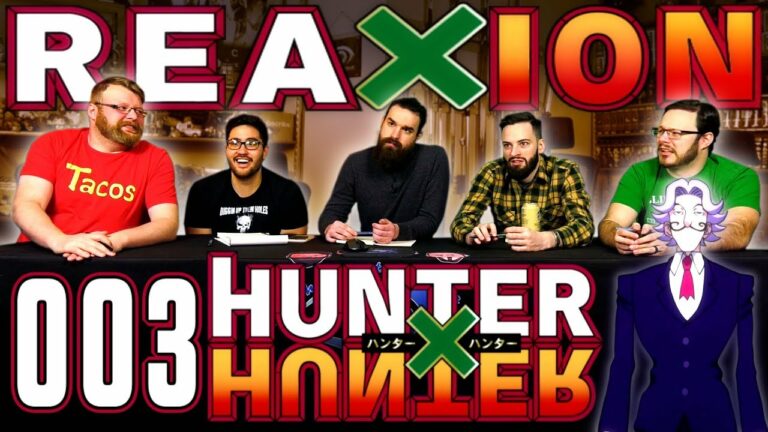 Hunter x Hunter 003 Reaction