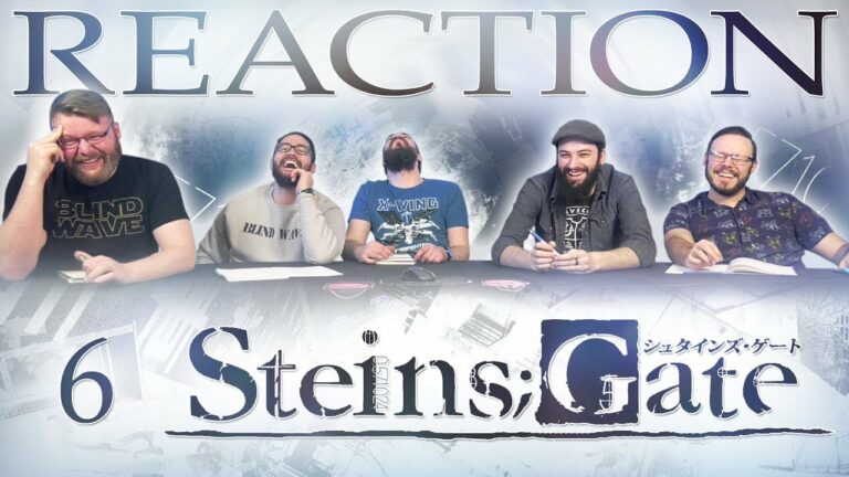 Steins Gate 06 Reaction