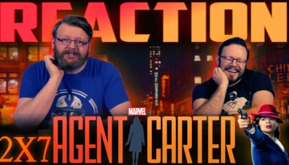 Agent Carter 2×7 Reaction
