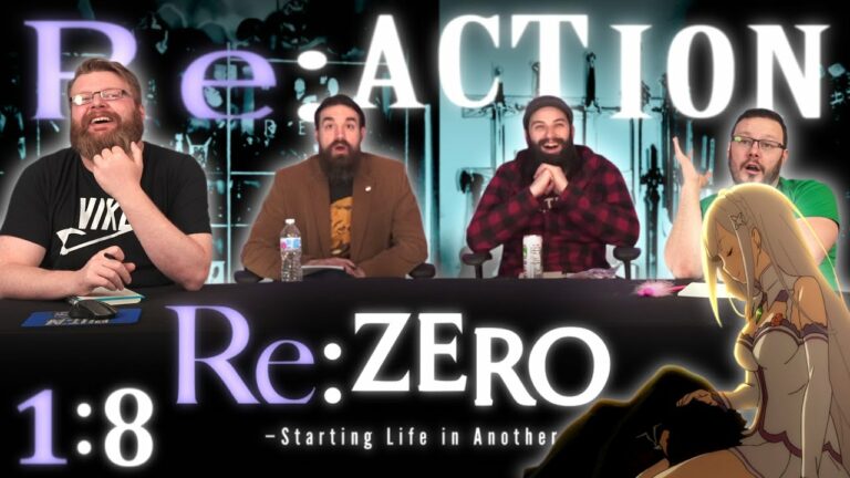 Re:Zero 1x8 Reaction