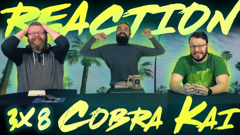 Cobra Kai 3x8 Reaction