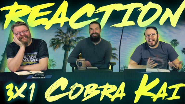 Cobra Kai 3x1 Reaction