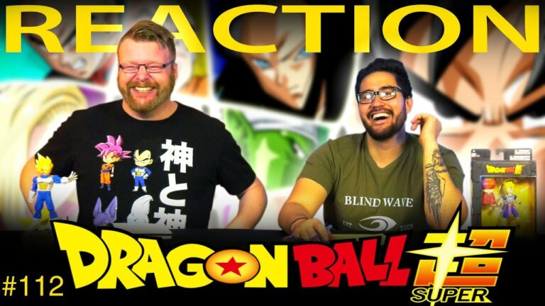 Dragon Ball Super 112 Reaction