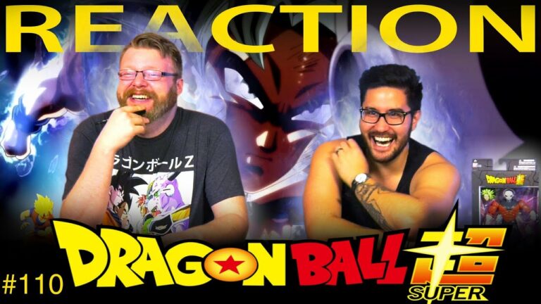 Dragon Ball Super 110 Reaction