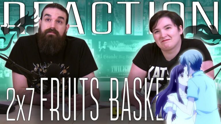 Fruits Basket 2x7 Reaction
