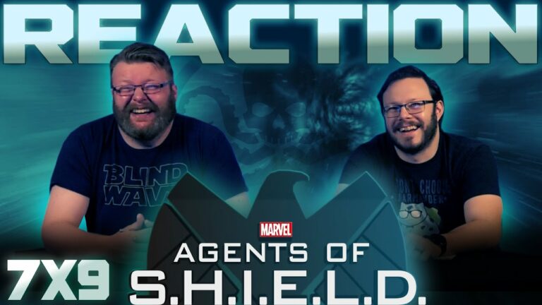 Agents of Shield 7×9 Reaction