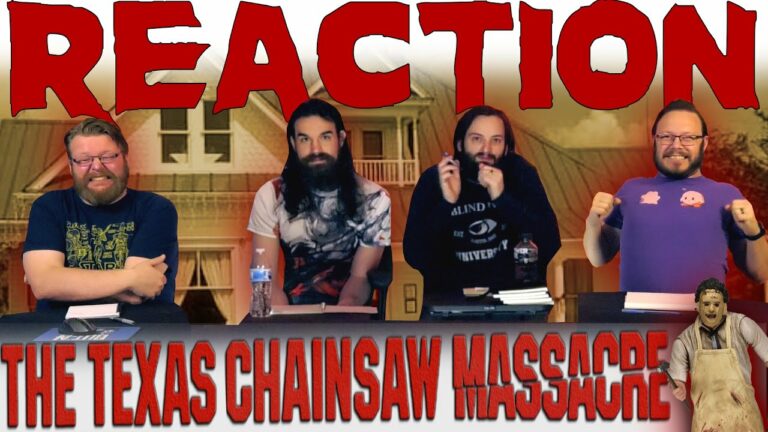 The Texas Chain Saw Massacre Movie Reaction