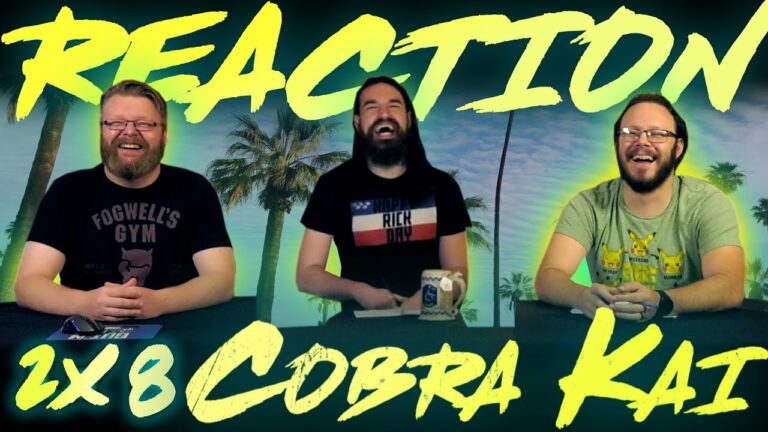Cobra Kai 2x8 Reaction