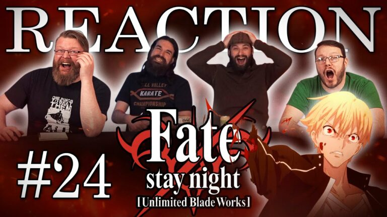 Fate/stay night: Unlimited Blade Works 24 Reaction