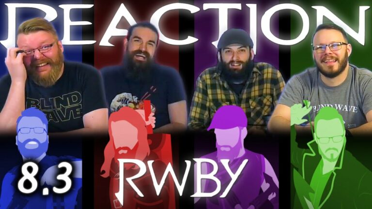 RWBY 8x3 Reaction