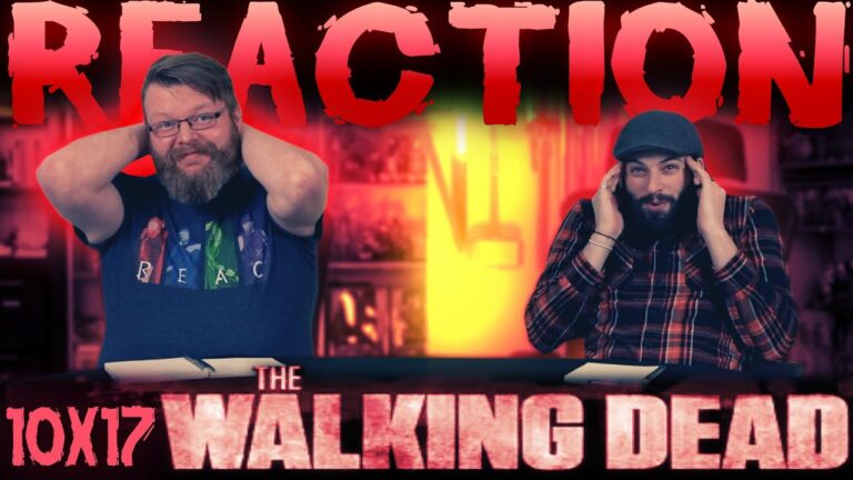 The Walking Dead 10x17 Reaction