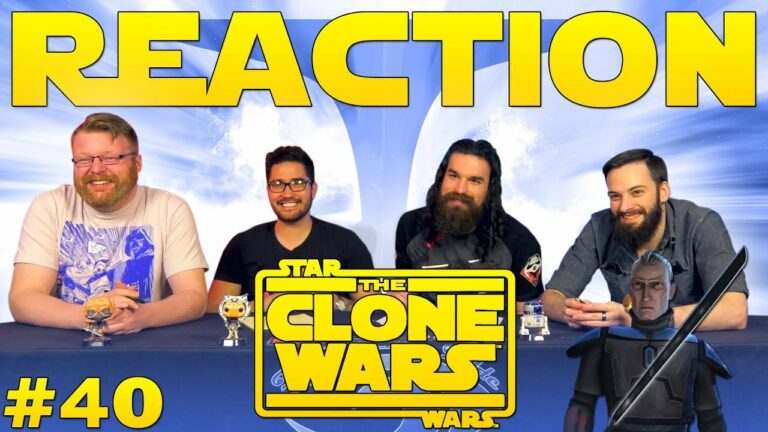 Star Wars: The Clone Wars #40 Reaction
