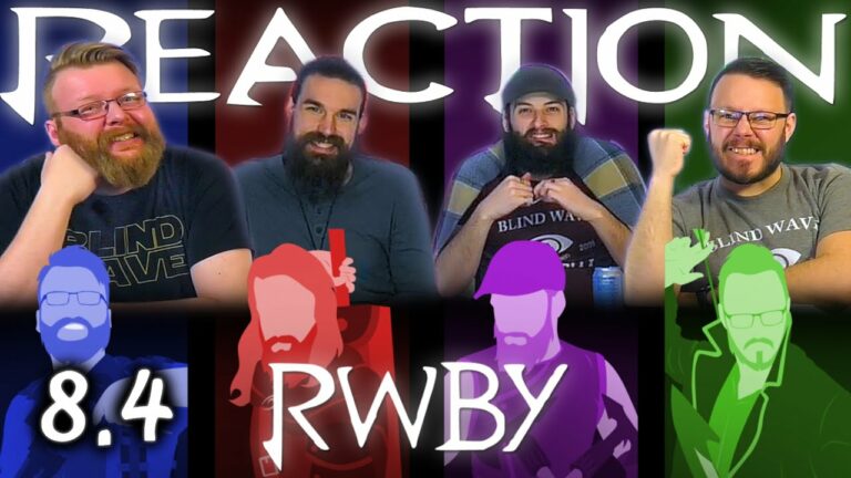 RWBY 8x4 Reaction