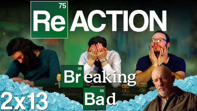 Breaking Bad 2x13 Reaction