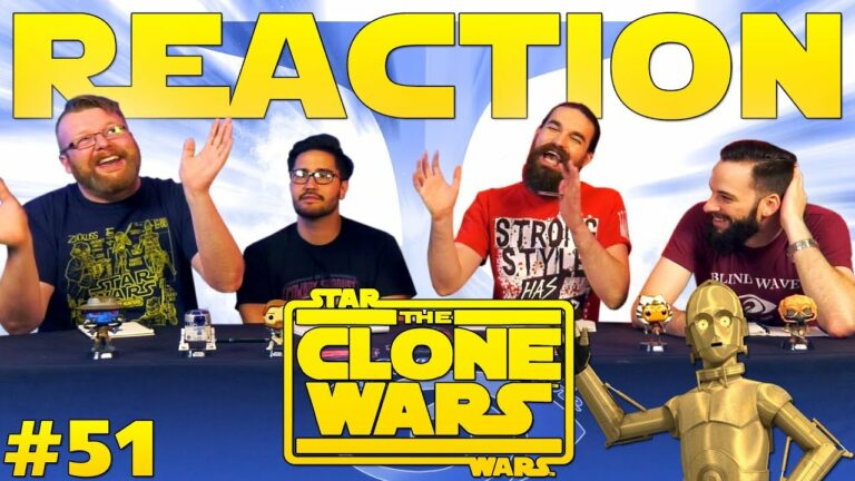 Star Wars: The Clone Wars #51 Reaction