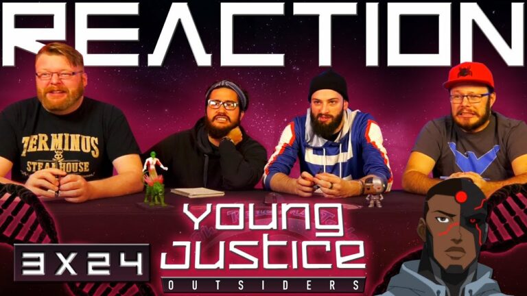 Young Justice 3x24 Reaction