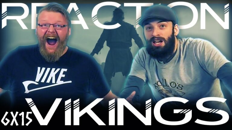 Vikings 6x15 Reaction