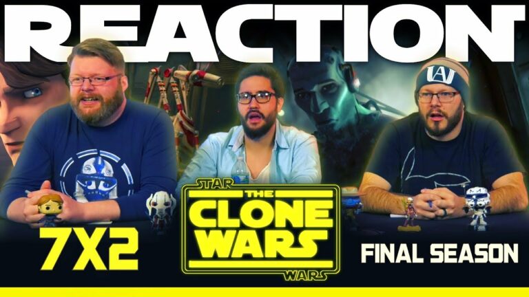 Star Wars: The Clone Wars 7x2 Reaction