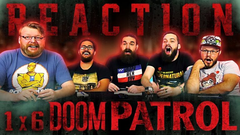 Doom Patrol 1x6 Reaction
