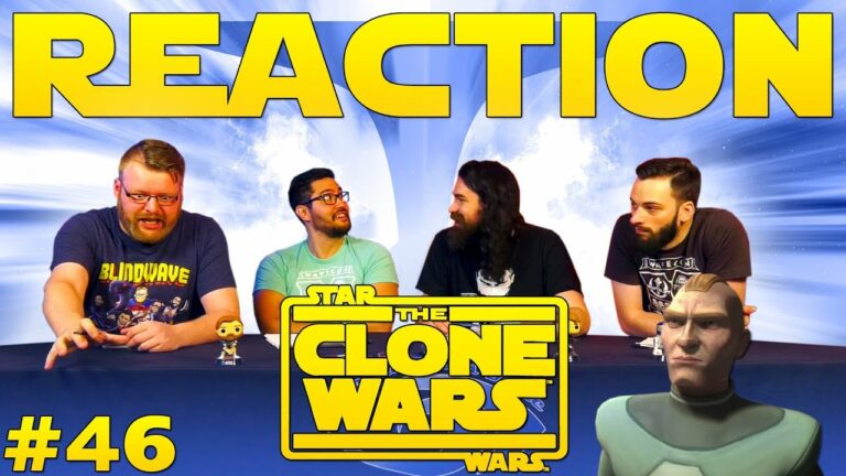 Star Wars: The Clone Wars #46 Reaction