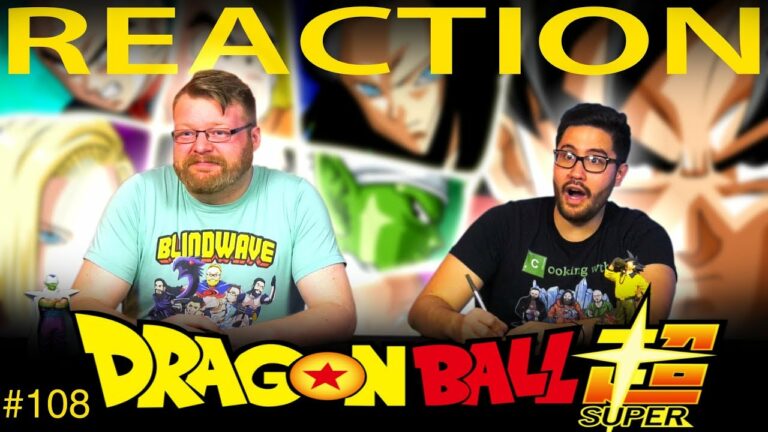 Dragon Ball Super 108 Reaction