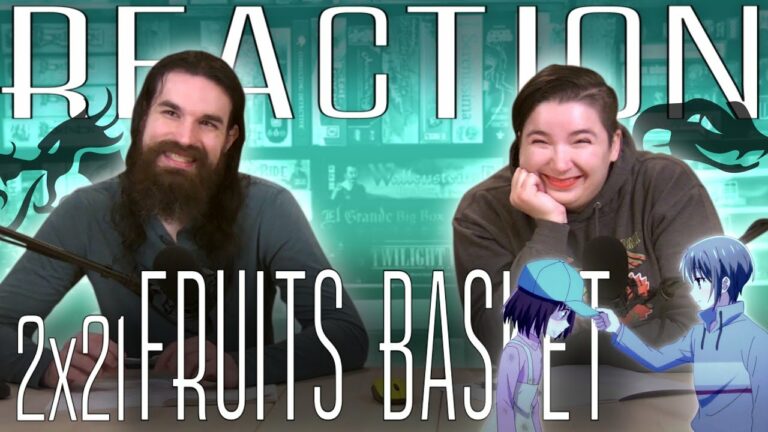 Fruits Basket 2x21 Reaction