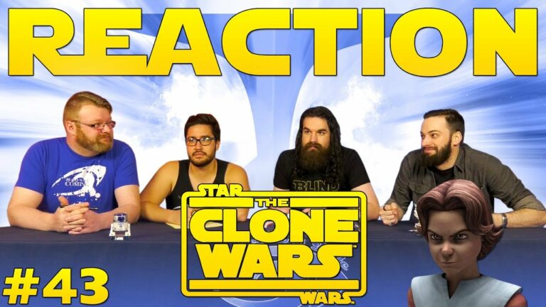 Star Wars: The Clone Wars #43 Reaction