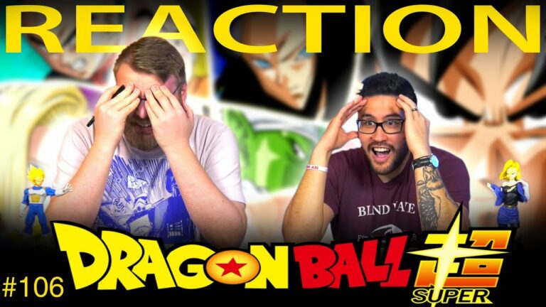 Dragon Ball Super 106 Reaction