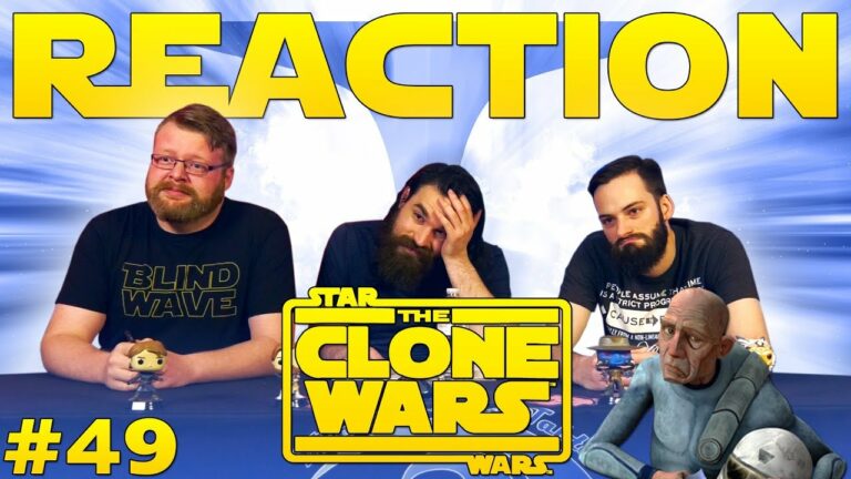Star Wars: The Clone Wars #49 Reaction