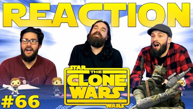 Star Wars: The Clone Wars #66 Reaction