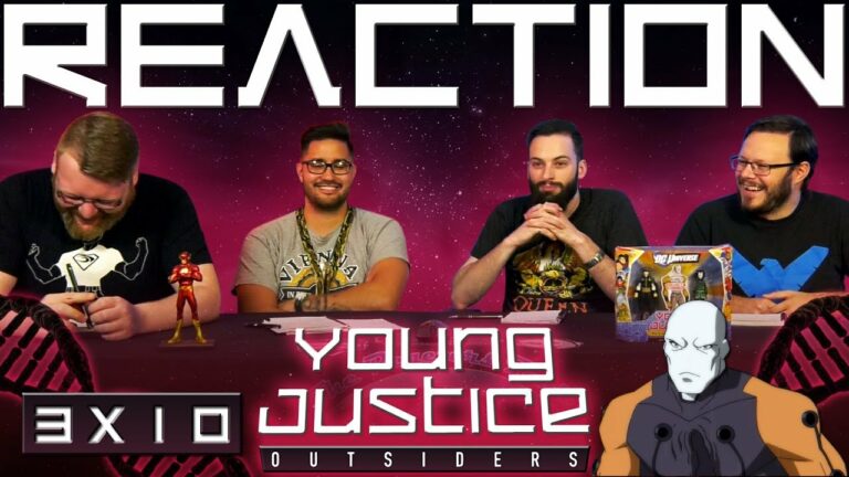 Young Justice 3x10 Reaction