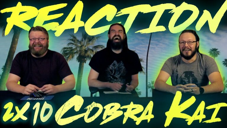 Cobra Kai 2x10 Reaction