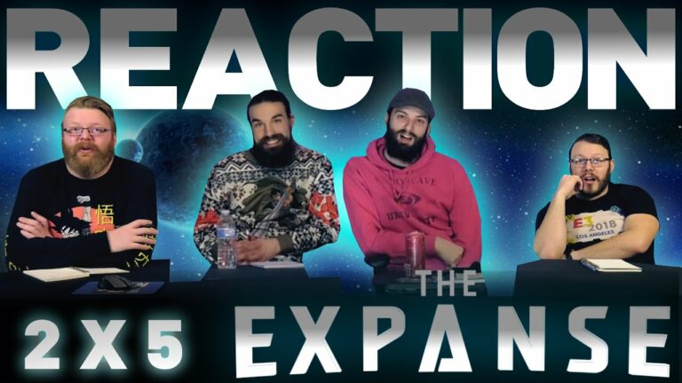 The Expanse 2x5 Reaction